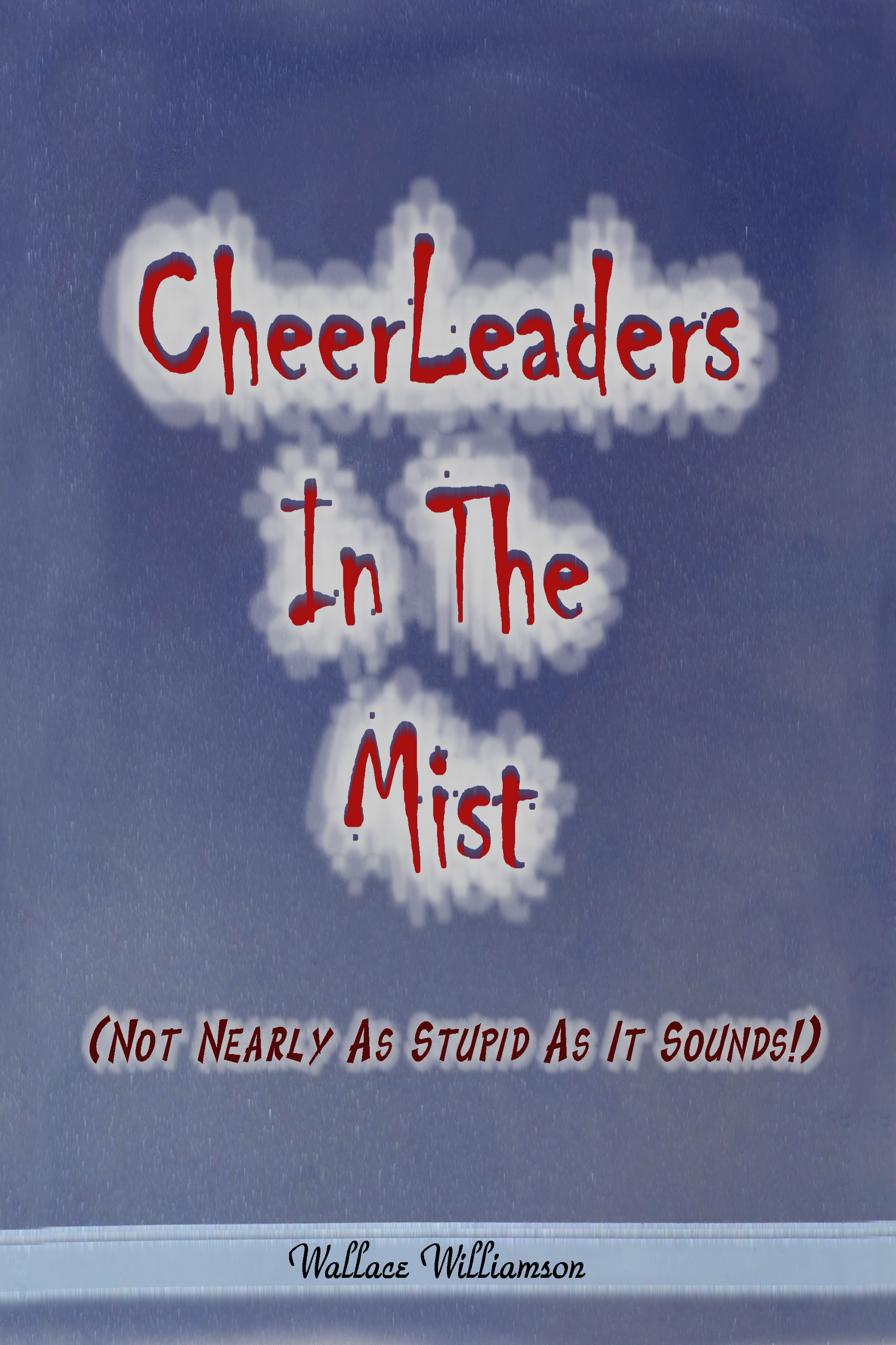 Go find your very own CheerLeaders In The MIst right here right now!!!