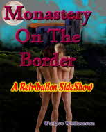 Click Here 4  Places 2 Get Monastery On The Border ... Like SmashWords,  Amazon.Com,  Barnes & Noble!!!